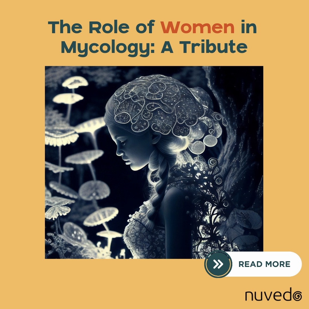 The Role of Women in Mycology: A Tribute